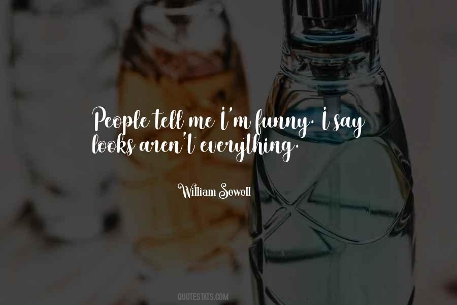 William Sewell Quotes #1640014 William Sewell Quotes #1640014
