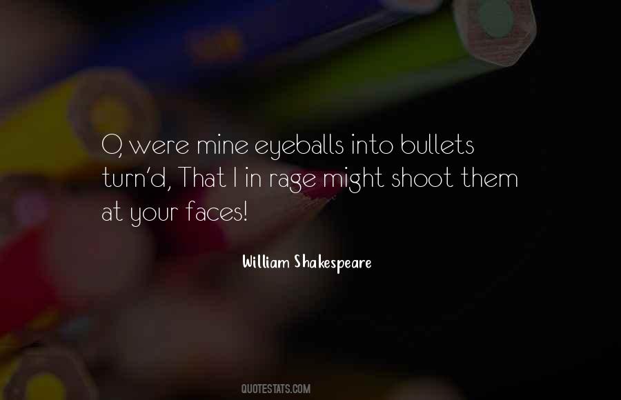 William Shakespeare Quotes #1593685