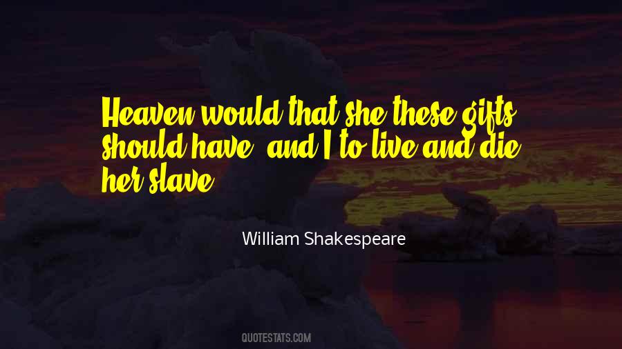William Shakespeare Quotes #436658