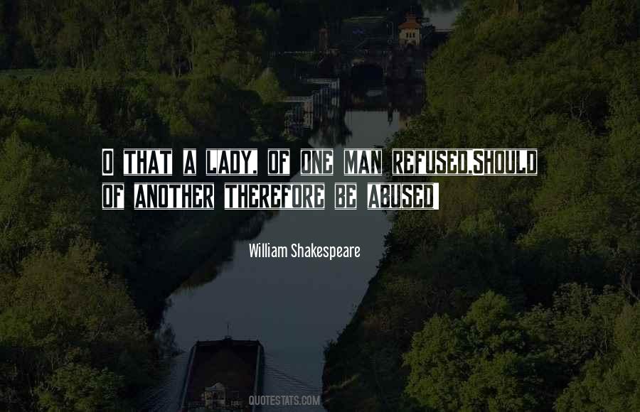 William Shakespeare Quotes #479765