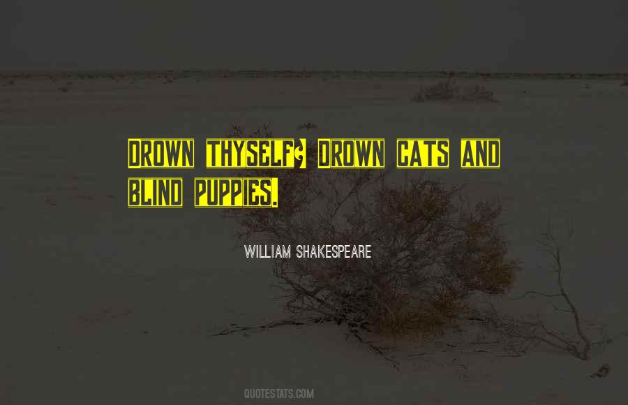 William Shakespeare Quotes #484924