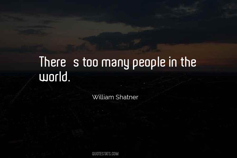 William Shatner Quotes #1526318