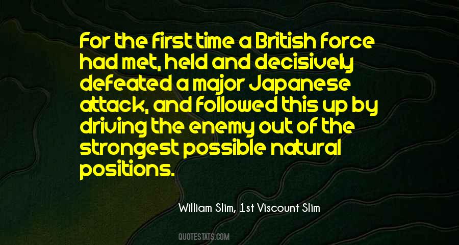 William Slim, 1st Viscount Slim Quotes #898851