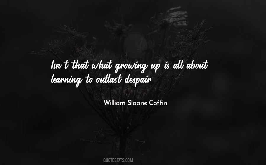 William Sloane Coffin Quotes #1178607