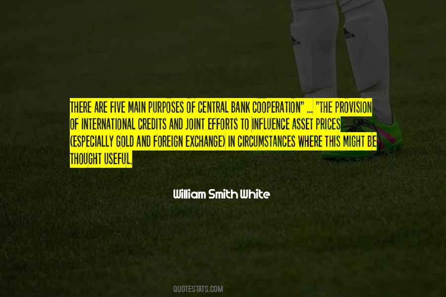William Smith White Quotes #807428