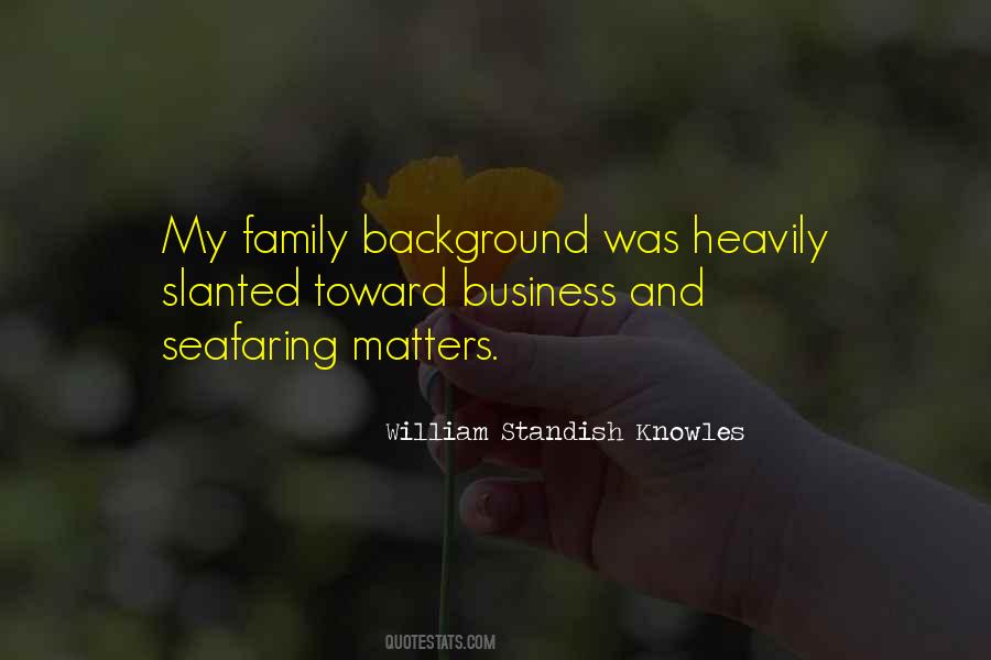 William Standish Knowles Quotes #457948