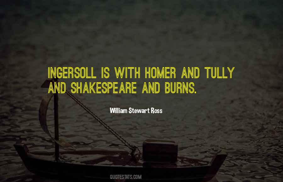 William Stewart Ross Quotes #164104 William Stewart Ross Quotes #164104