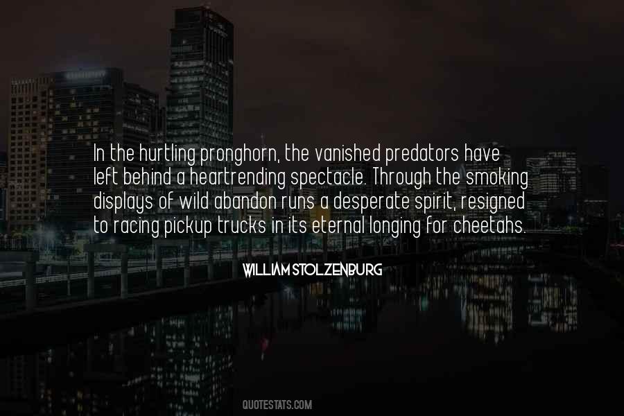 William Stolzenburg Quotes #1306068