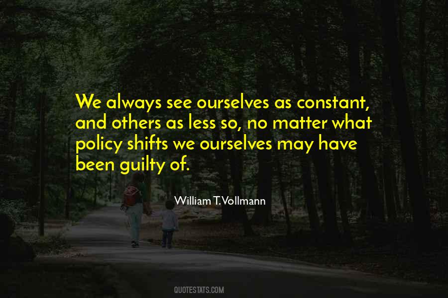 William T. Vollmann Quotes #1251058