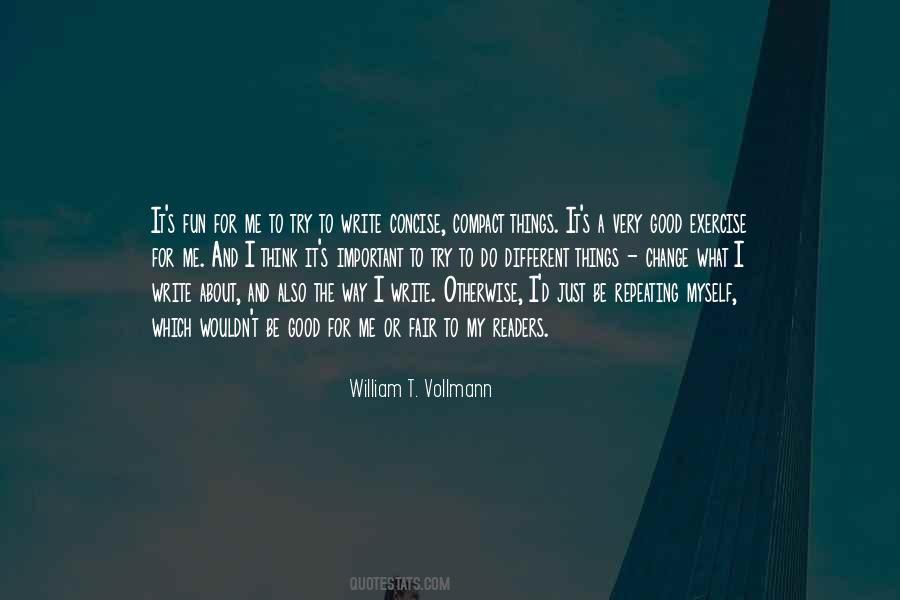 William T. Vollmann Quotes #1681701