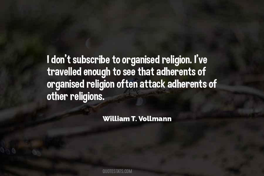 William T. Vollmann Quotes #264981