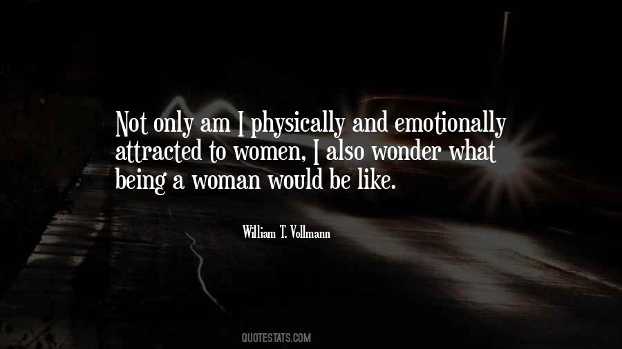 William T. Vollmann Quotes #296885