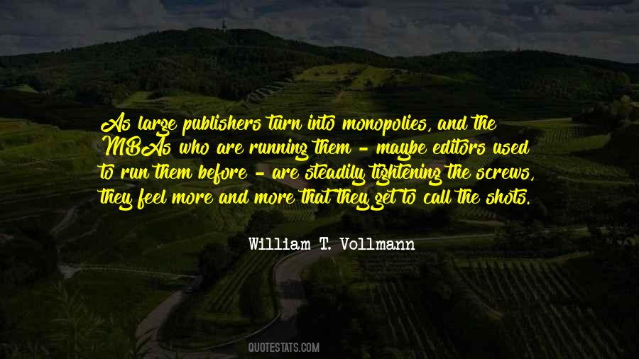 William T. Vollmann Quotes #555620