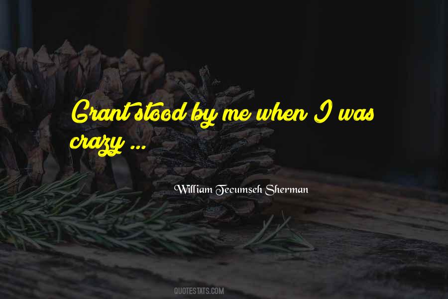 William Tecumseh Sherman Quotes #1739861