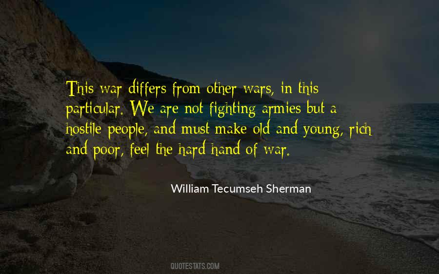 William Tecumseh Sherman Quotes #374175