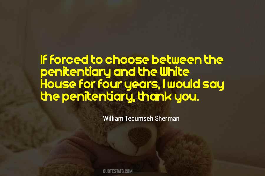 William Tecumseh Sherman Quotes #688937