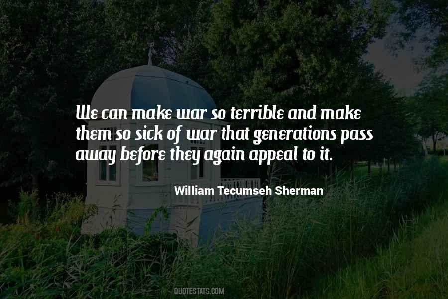 William Tecumseh Sherman Quotes #834704