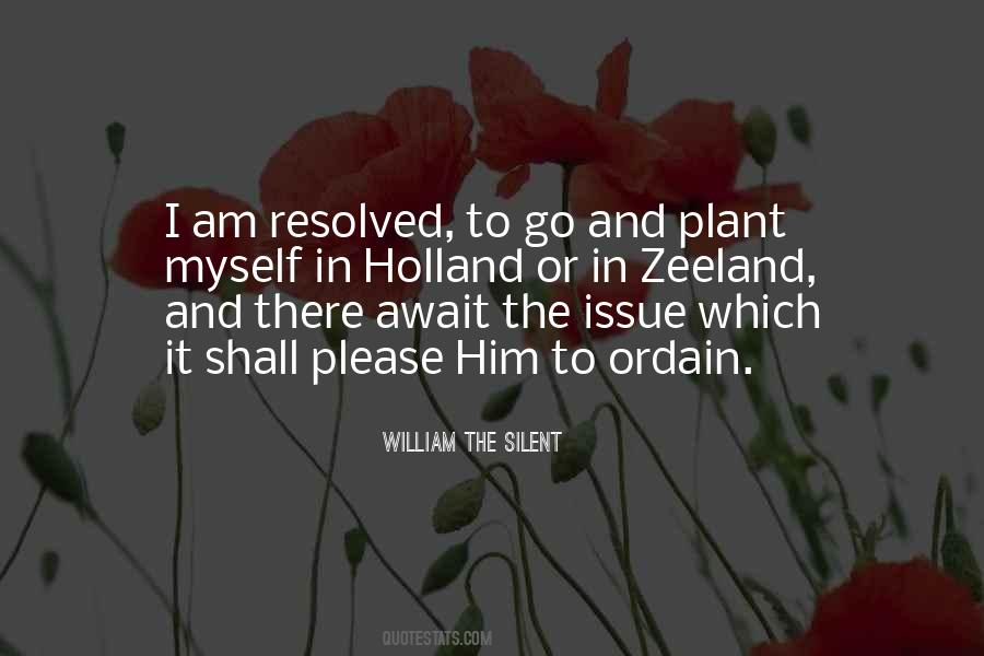 William The Silent Quotes #1169717