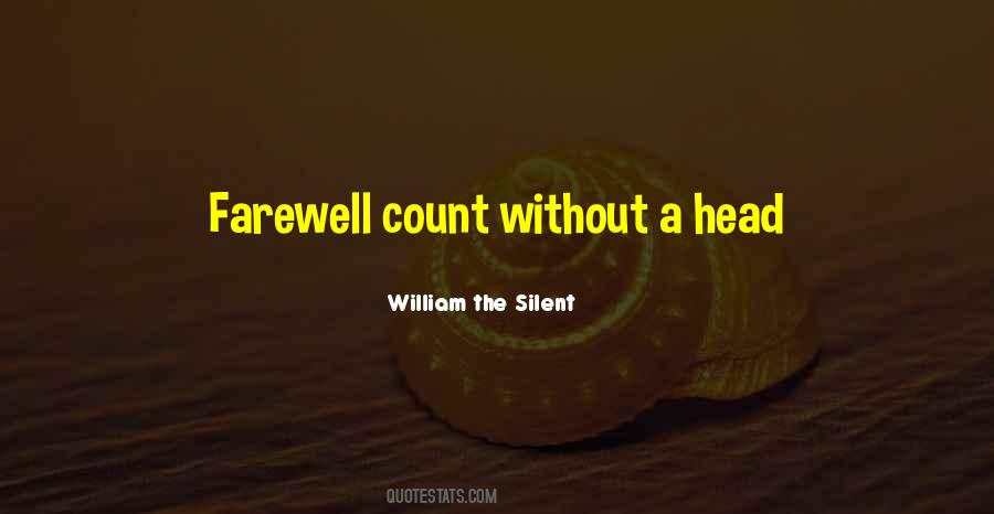 William The Silent Quotes #402504