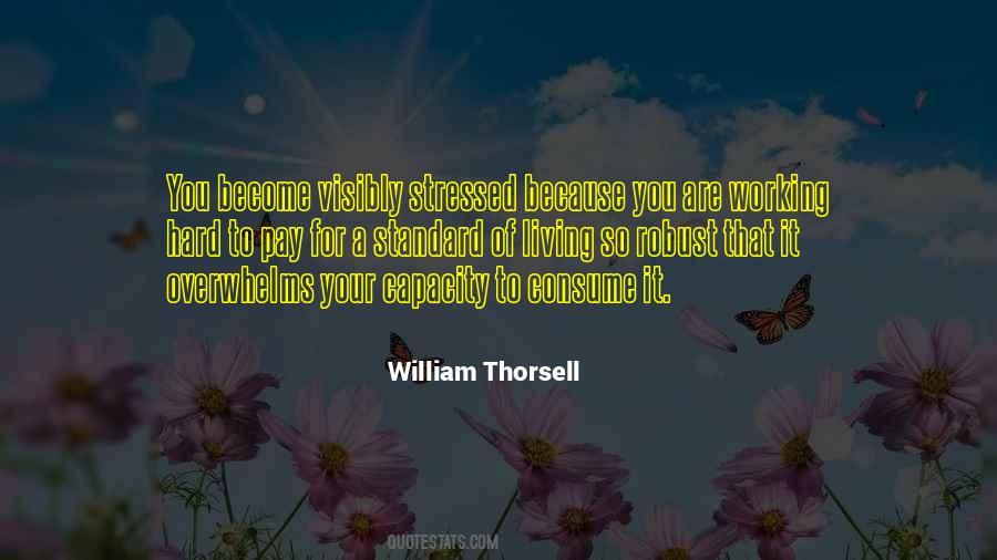 William Thorsell Quotes #1287307