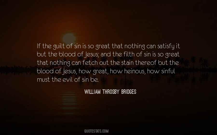 William Throsby Bridges Quotes #82490
