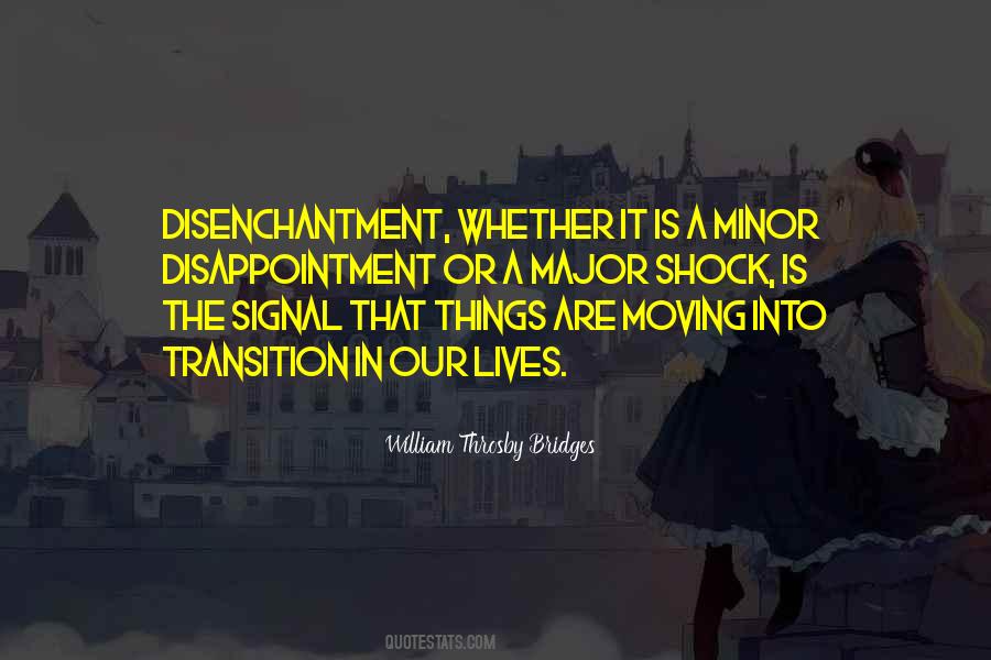 William Throsby Bridges Quotes #971375