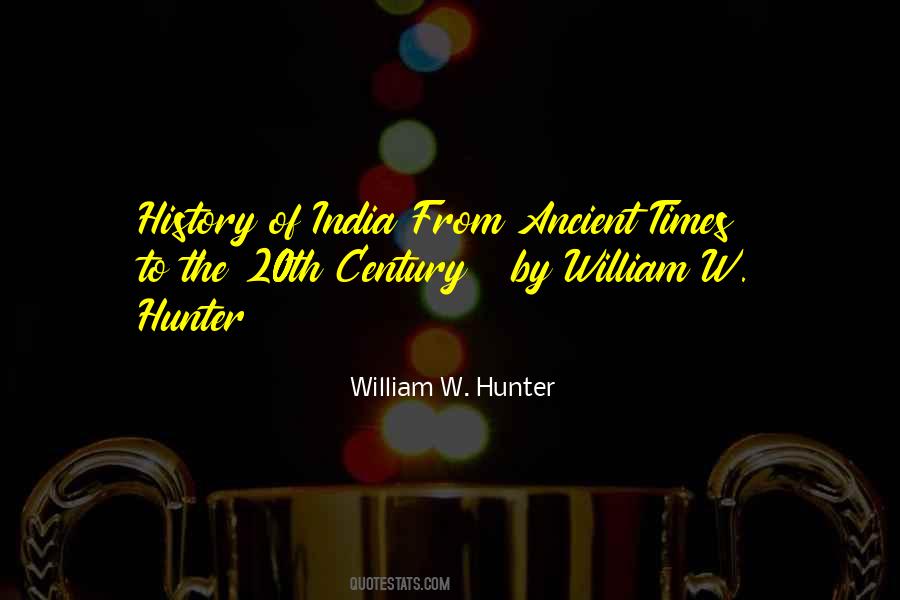 William W. Hunter Quotes #970878