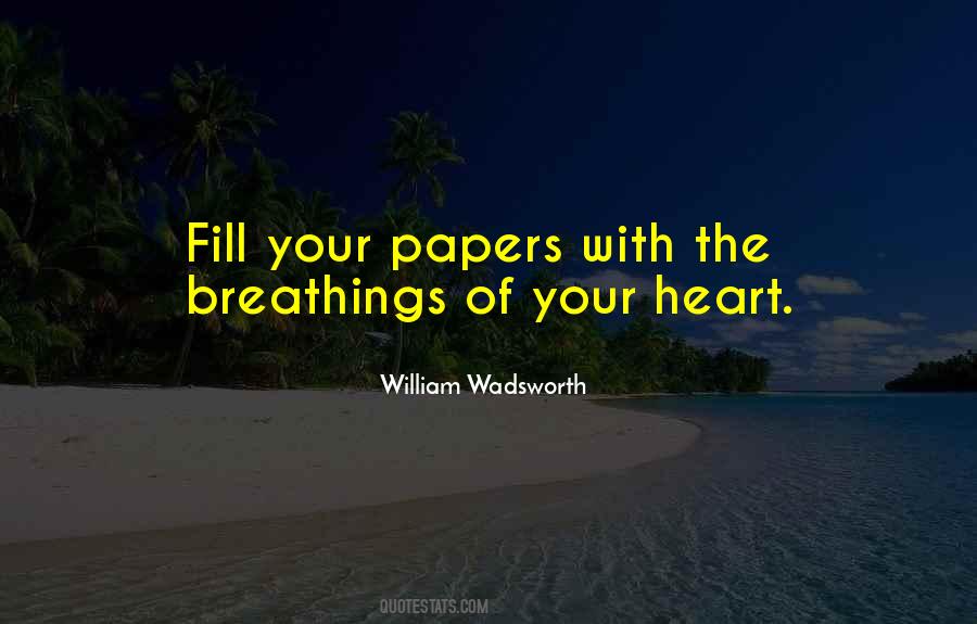 William Wadsworth Quotes #1237049 William Wadsworth Quotes #1237049