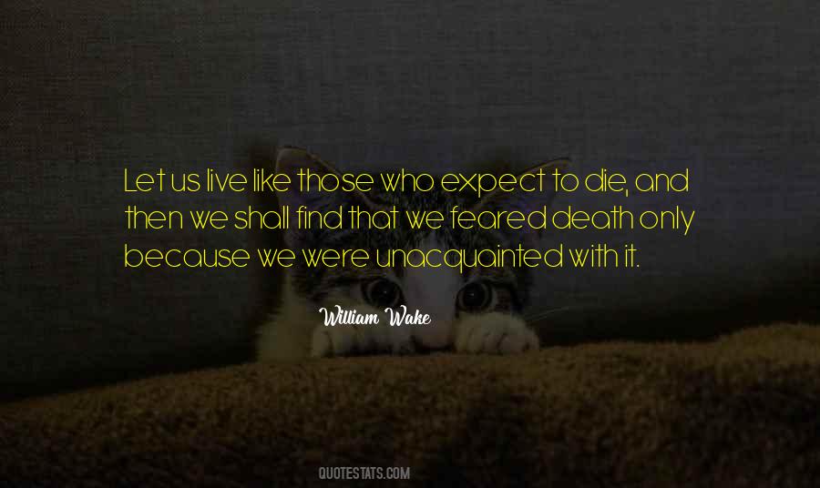 William Wake Quotes #536306