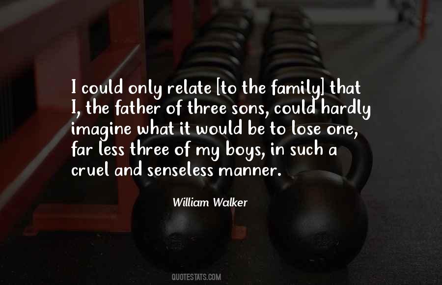 William Walker Quotes #583488