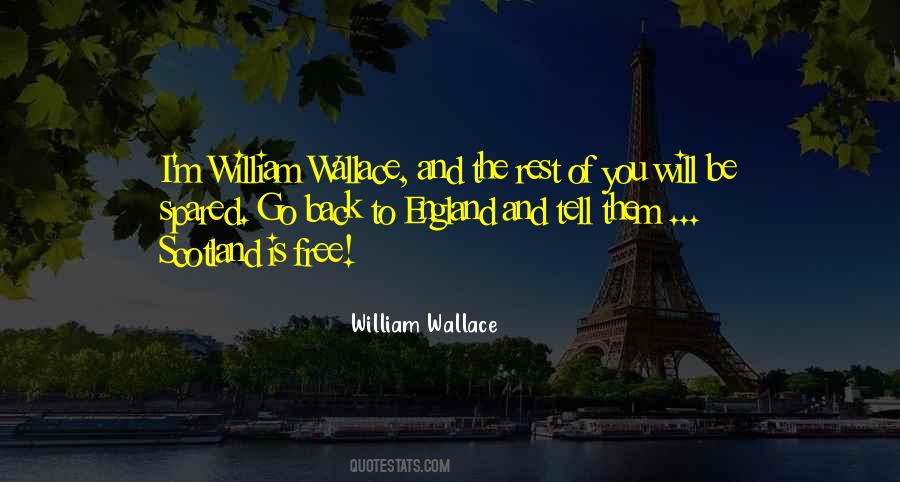 William Wallace Quotes #1076603