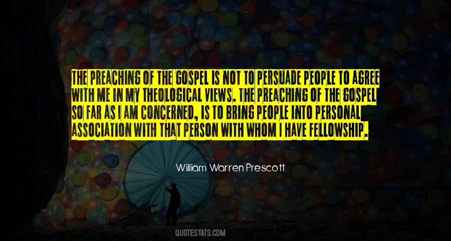 William Warren Prescott Quotes #261300