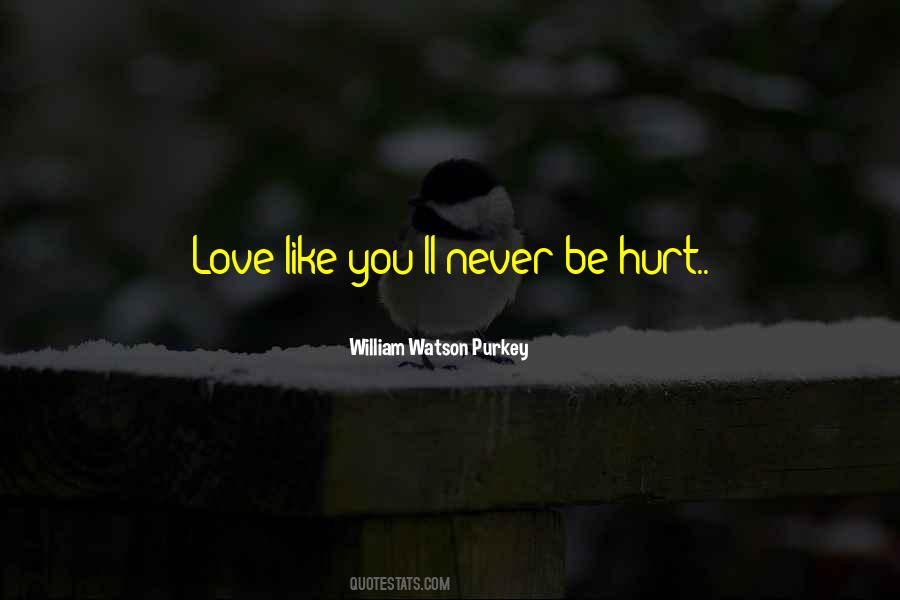 William Watson Purkey Quotes #346242