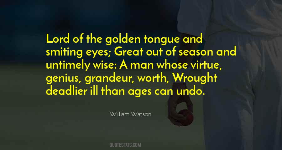 William Watson Quotes #1368263