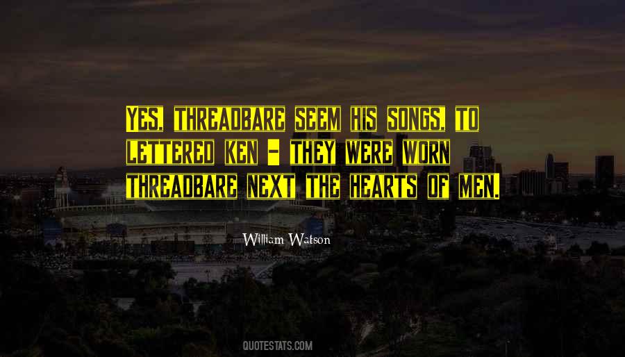 William Watson Quotes #1652369