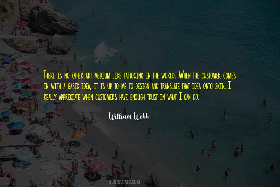 William Webb Quotes #413503