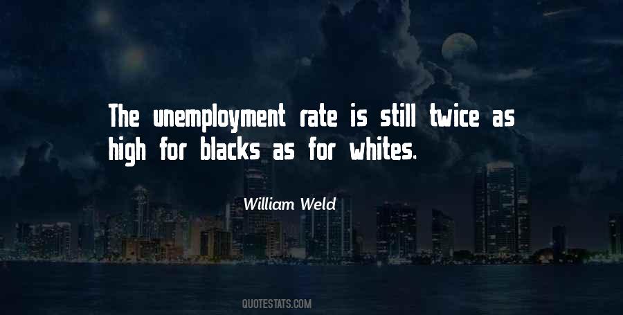 William Weld Quotes #1164292