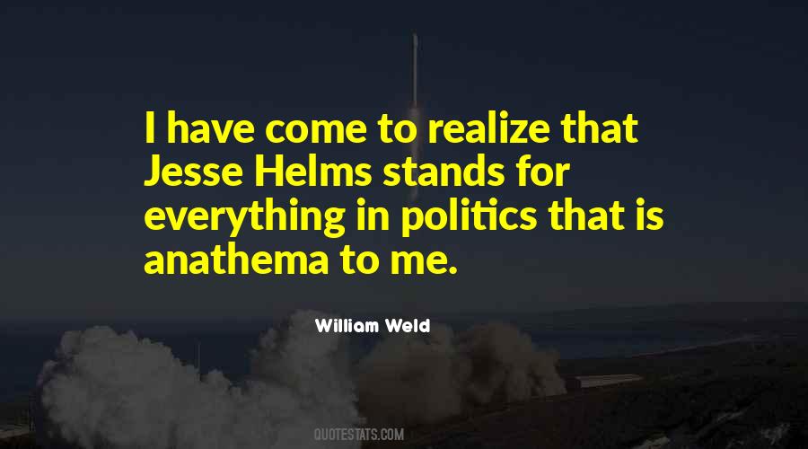 William Weld Quotes #1534659