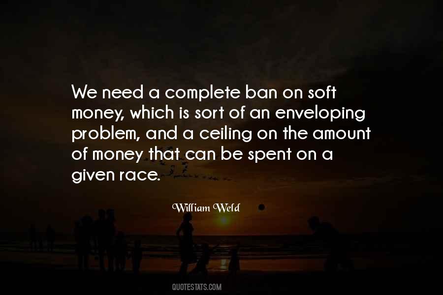 William Weld Quotes #1827646