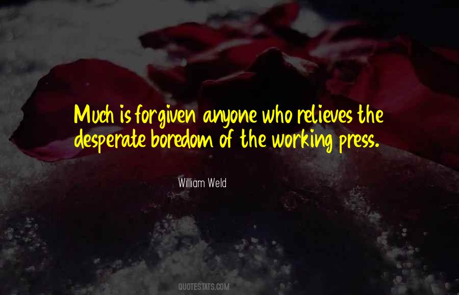 William Weld Quotes #836087