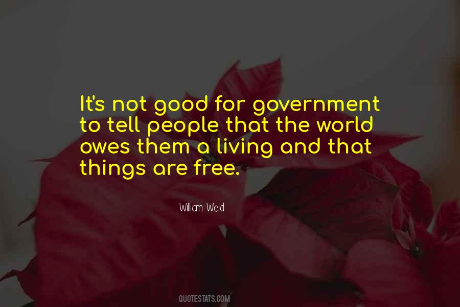 William Weld Quotes #849529