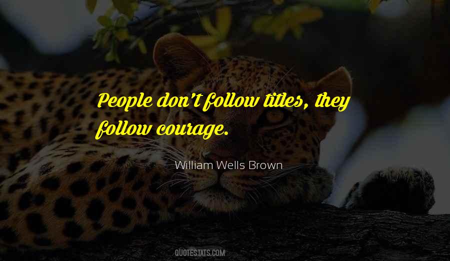 William Wells Brown Quotes #1012350