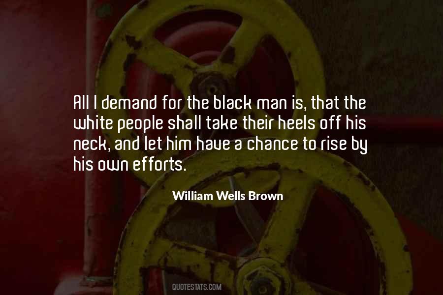 William Wells Brown Quotes #1105177