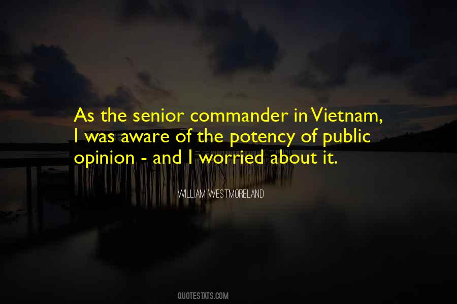 William Westmoreland Quotes #1228469
