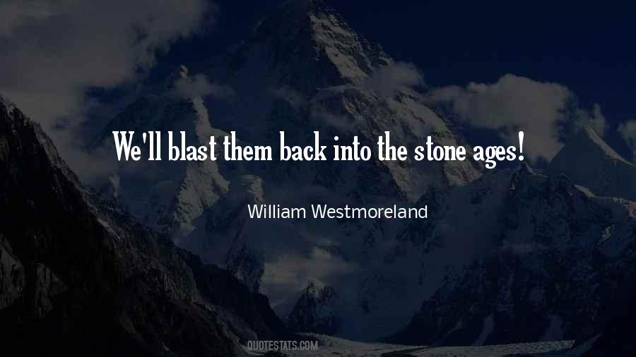William Westmoreland Quotes #1488188