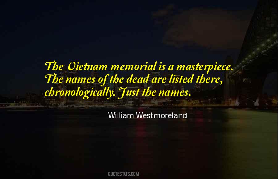 William Westmoreland Quotes #1668573