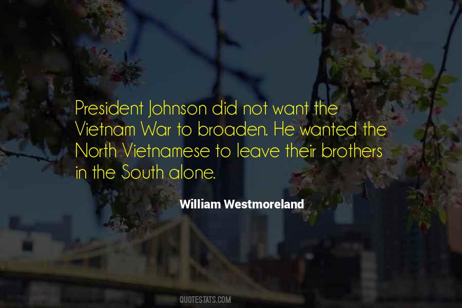 William Westmoreland Quotes #692809