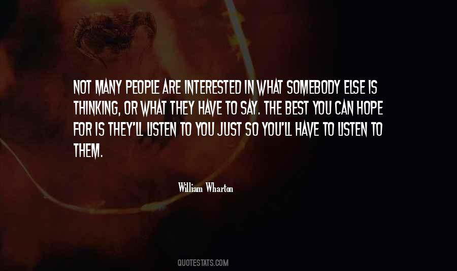 William Wharton Quotes #1547927