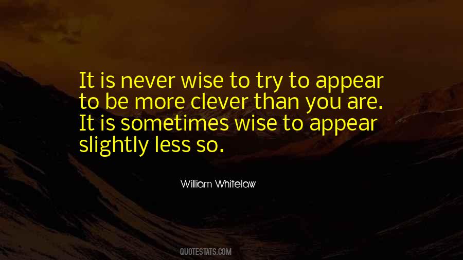 William Whitelaw Quotes #1543759