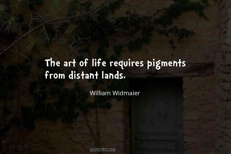 William Widmaier Quotes #1388992